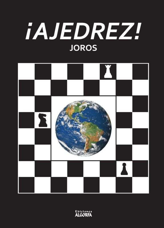 ¡AJEDREZ!  Joros