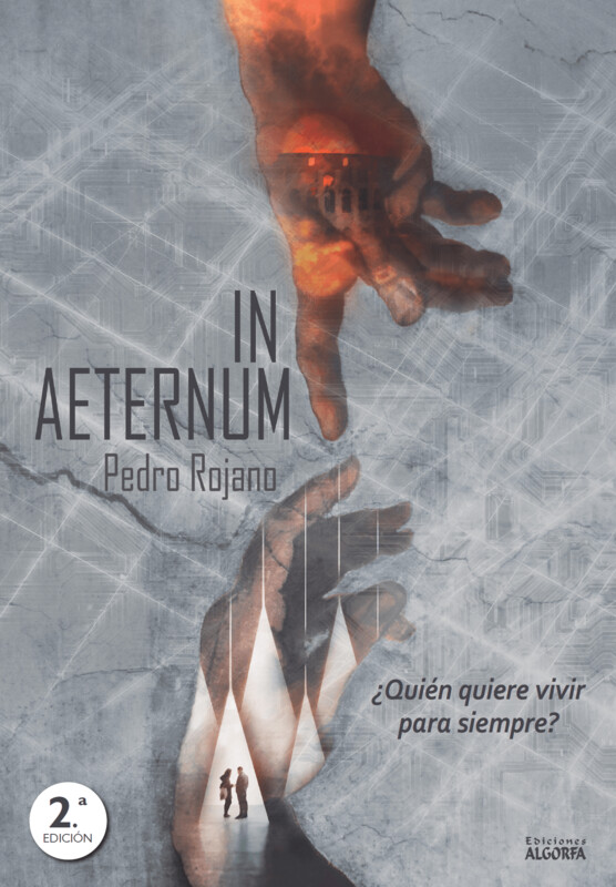 IN AETERNUM 
¿QUIÉN QUIERE VIVIR PARA SIEMPRE?