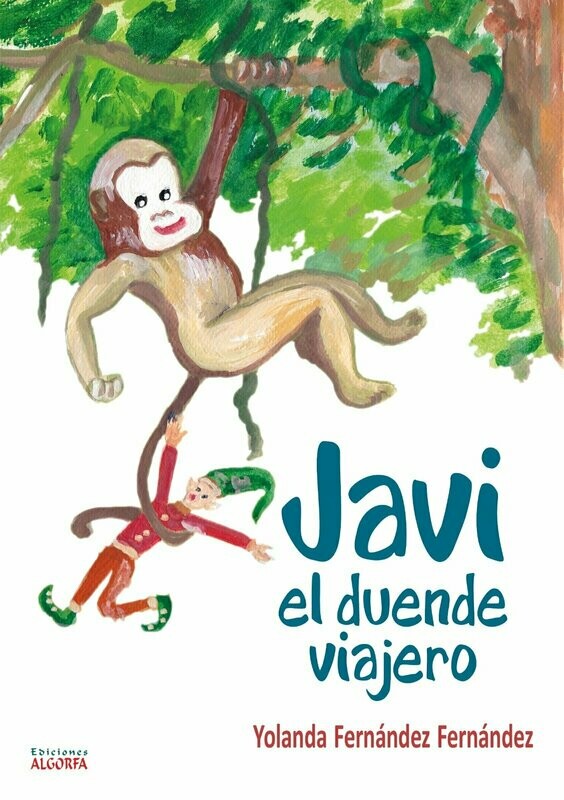 JAVI, EL DUENDE VIAJERO. Yolanda Fernández Fernández