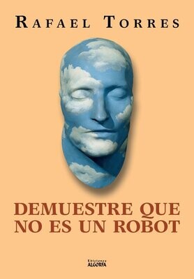 DEMUESTRE QUE NO ES UN ROBOT.
Rafael Torres