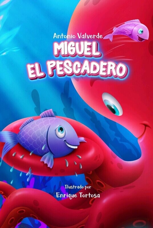 MIGUEL EL PESCADERO. Antonio Valverde.