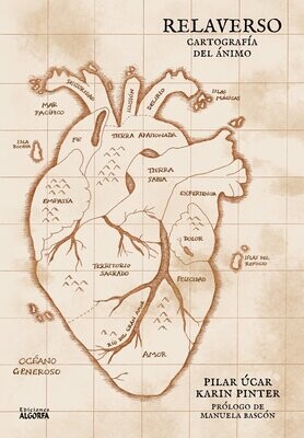 RELAVERSO: CARTOGRAFÍA DEL ÁNIMO. Pilar Úcar / Karin Pinter