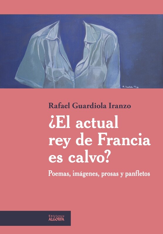 ¿EL ACTUAL REY DE FRANCIA ES CALVO?. Rafael Guardiola Iranzo