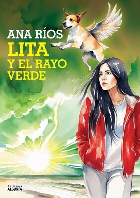 LITA Y EL ARYO VERDE. Ana Ríos