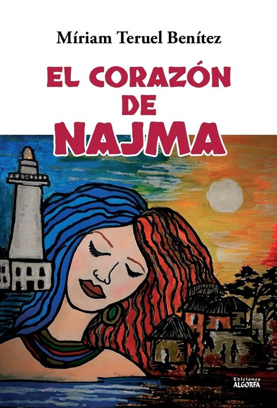 EL CORAZÓN DE NAJMA. Míriam Teruel Benítez