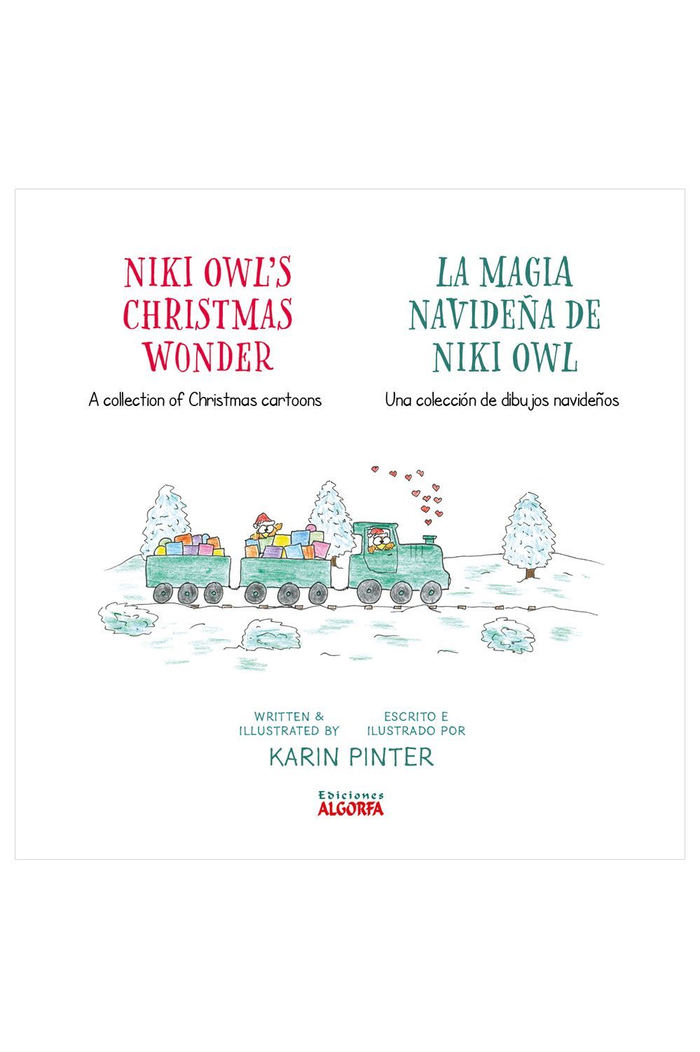 ​La magia navideña de Niki Owl-Niki Owl's Christmas Wonder. Karin Pinter