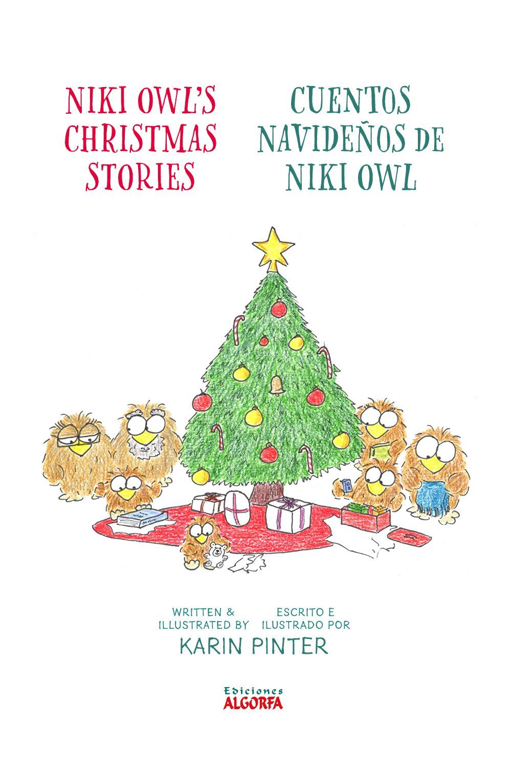 Cuentos navideños de Niki Owl - Niki Owl's Christmas Stories. Karin Pinter