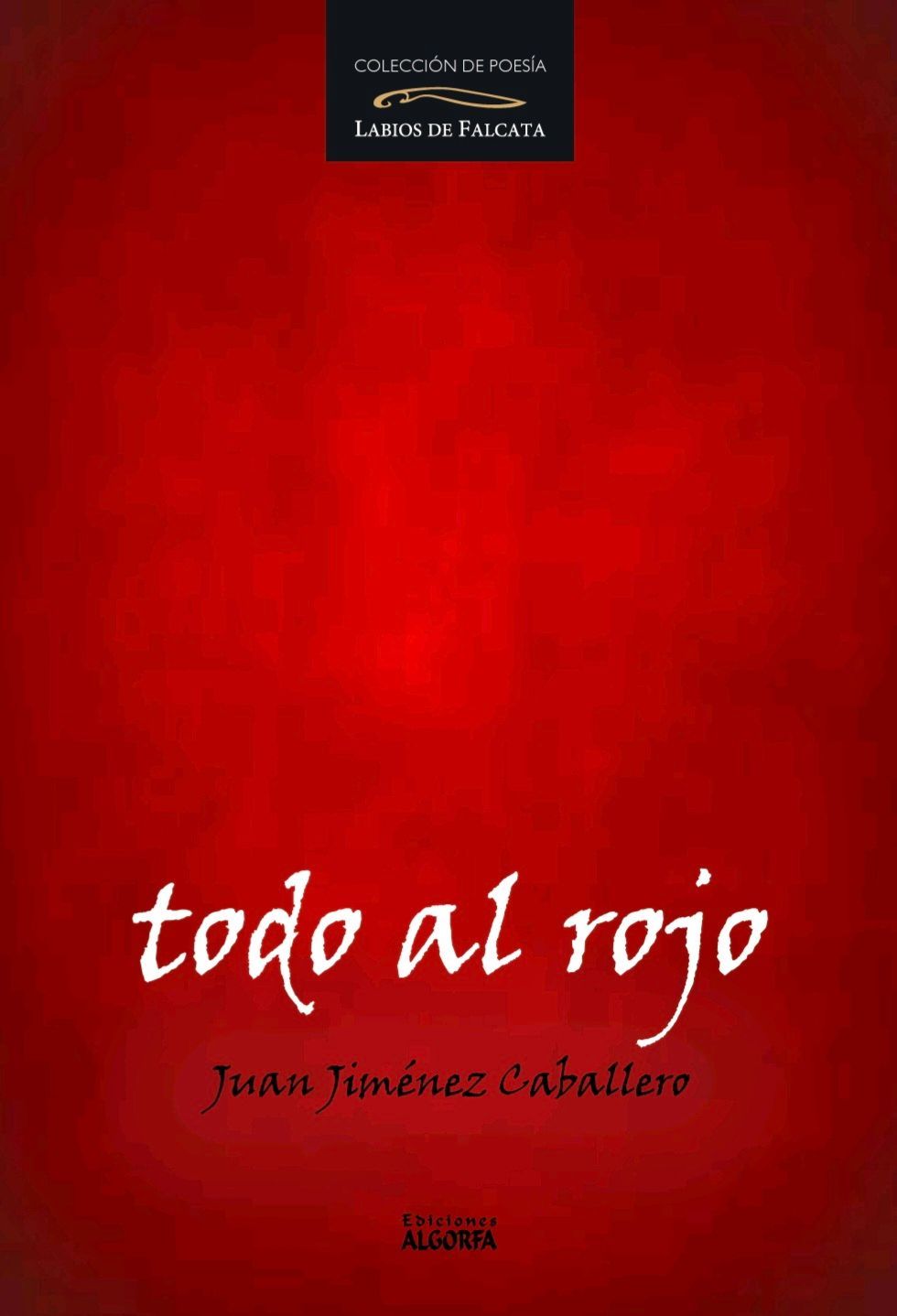 TODO AL ROJO: Juan Jiménez Caballero