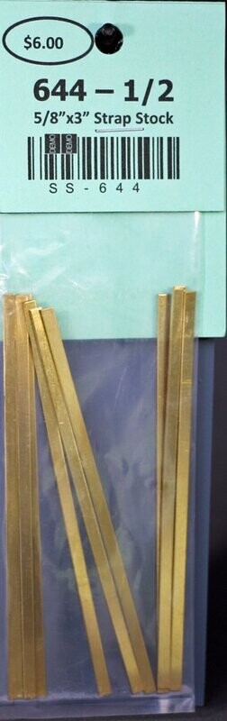 644 - 1/2 Scaled 5/8" x 3" Strap Stock
