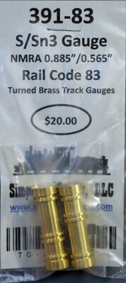 391-83 - S/Sn3 Dual Gauge Rail Code 83 Turned brass Track Gauge