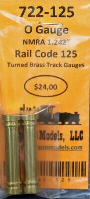 722-125 - O Gauge Rail Code 125 Turned Brass Track Gauge