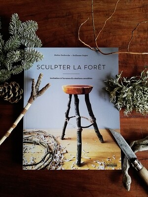 Livre Sculpter la Forêt