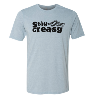 Stay Greasy Tee- in stock