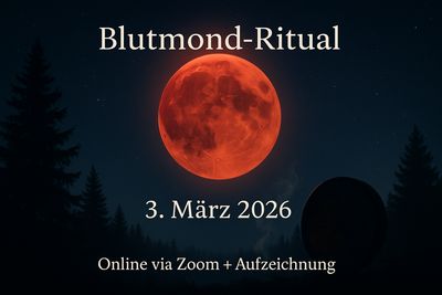 Blutmond-Ritual – Loslassen & Transformation Blutmond-Ritual – Loslassen & Transformation