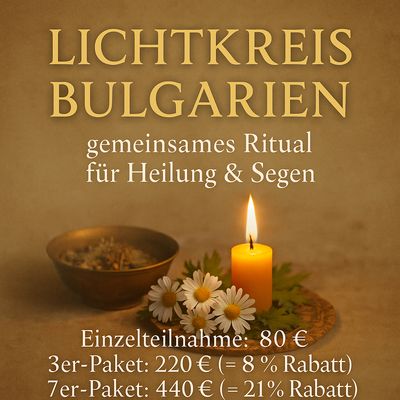 Lichtkreis Bulgarien – gemeinsames Ritual für Heilung & Segen Lichtkreis Bulgarien – gemeinsames Ritual für Heilung & Segen