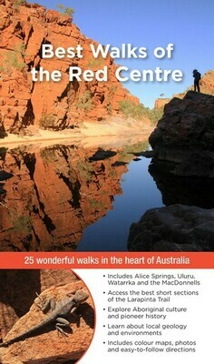Best Walks of the Red Centre by Gillian and John Soutar