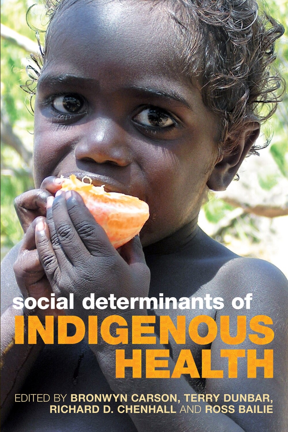 Social Determinants of Indigenous Health.