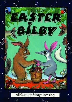 Easter Bilby by Kaye Kessing and Ali Garnett