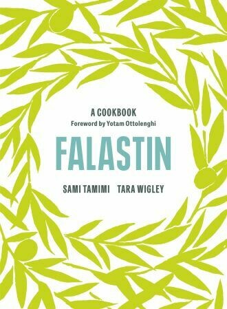 Falastin: A Cookbook by Sami Tamimi Tara Wigley