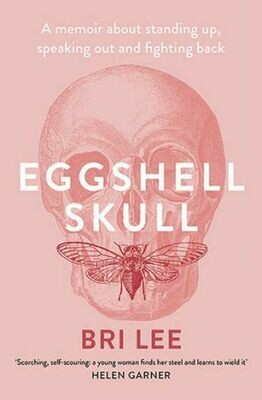 Eggshell Skull by Bri Lee