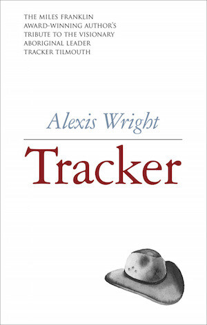 Tracker by Alexis Wright