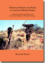 Through Spinifex and sand to the last desert family
