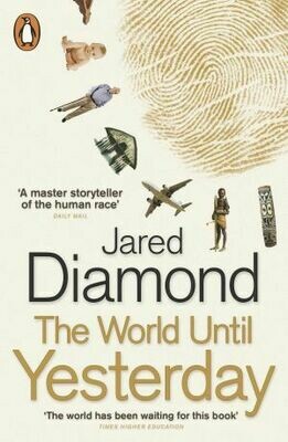 The World Until Yesterday by Jared Diamond