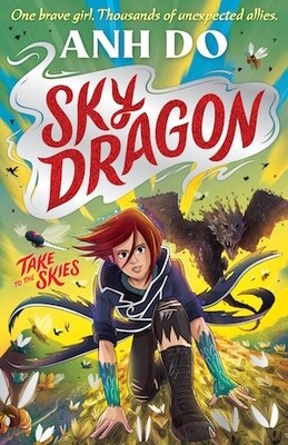 Skydragon: Skydragon 1 by Anh Do, illustrated by James Hart