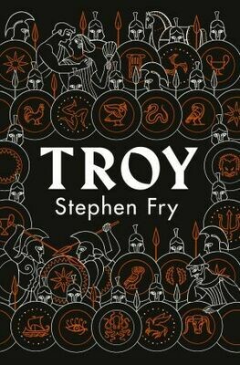 Troy Our Greatest Story Retold