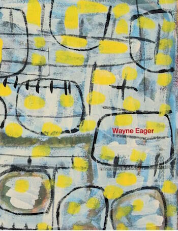 Wayne Eager - A Survey 1982 - 2020