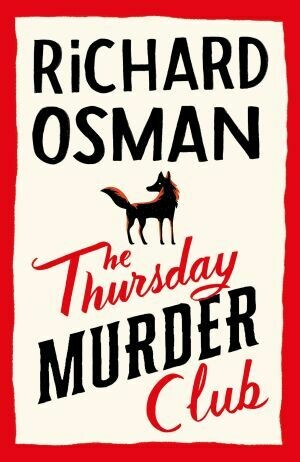 The Thursday Murder Club The Record-Breaking Sunday Times Number One Bestseller