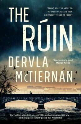 The Ruin by Dervla McTiernan