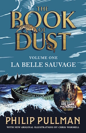 La belle sauvage: the book of dust