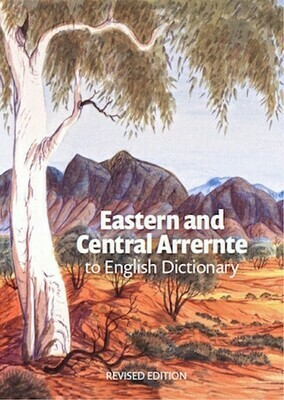 Eastern and Central Arrernte to English Dictionary