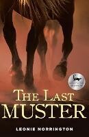 The Last Muster by Leonie Norrington