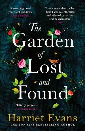 The Garden of Lost and Found by Harriet Evans