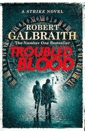 Troubled Blood Winner of the Crime and Thriller British Book of the Year Award 2021