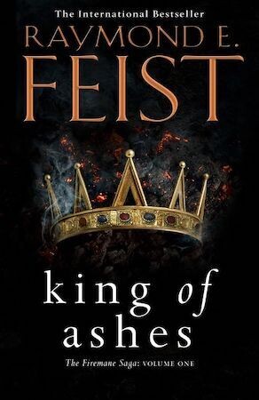 King of Ashes (The Firemane Saga Book 1)