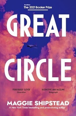Great Circle by Maggie Shipstead