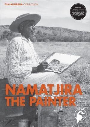 Namatjira the Painter, film by Ralph Foster