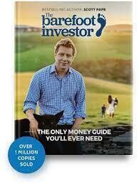 The Barefoot Investor The Only Money Guide You'll Ever Need 2020 update