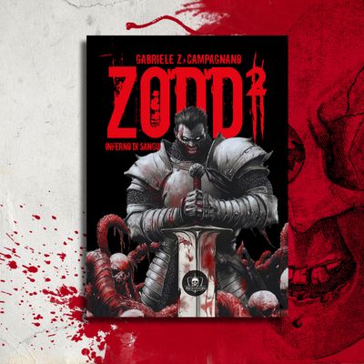 Zodd 2. Inferno di Sangue Zodd 2. Inferno di Sangue