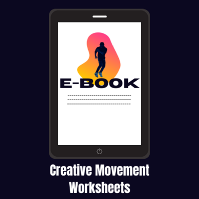 E-Book: Creative Movement Worksheets