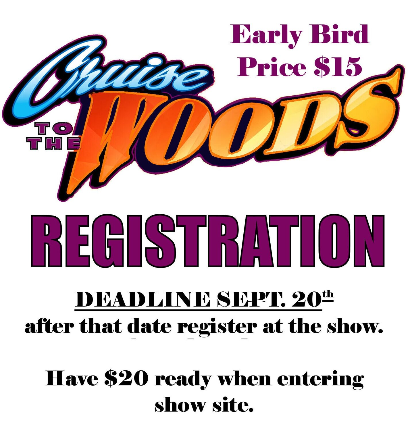 2025 Cruise to the Woods Pre-Entry Registration