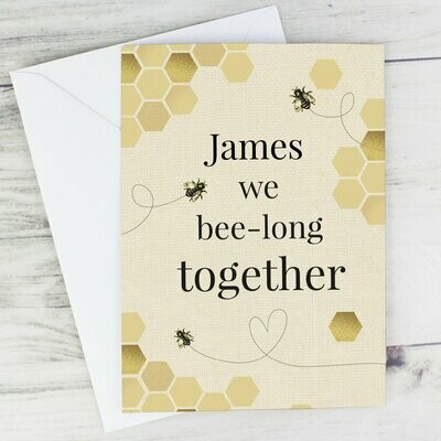 Personalised We Bee-Long Together Card