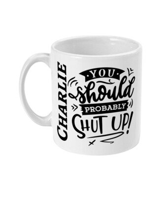 Sarcastic Quote 2. - Mug