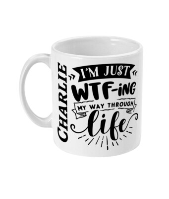 Sarcastic Quote 18. - Mug