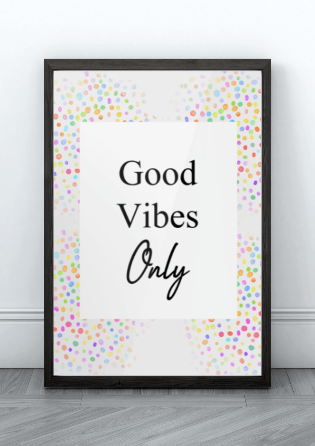 Good Vibes Only - Framed Print