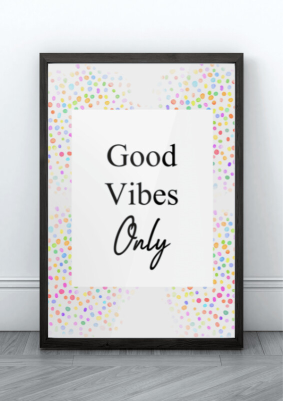 Good Vibes Only - Framed Print