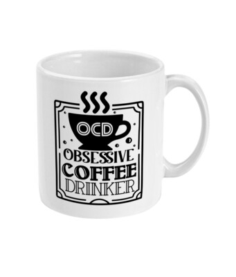 OCD - Mug 110z